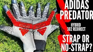 Strapless Adidas Gloves? First Impressions of the Adidas Predator Hybrid Goalkeeper Gloves