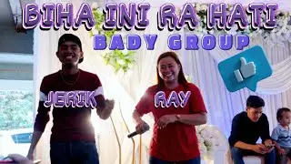BIHA INI RA HATI RAY & JERIK BADY GROUP