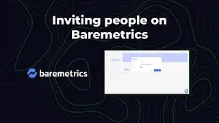 Inviting people on Baremetrics
