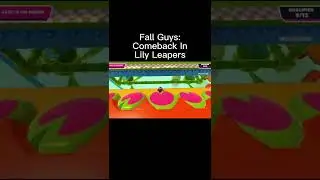 Fall Guys: Comeback In Lily Leapers #shorts