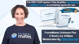 FunnelMates Software + 6 Week Live Affiliate Masterclass By Cindy Donovan