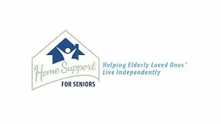 Home Support For Seniors (30 seconds)