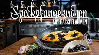 Speckpfannkuchen mit Backpflaumen – Kochen im Tal