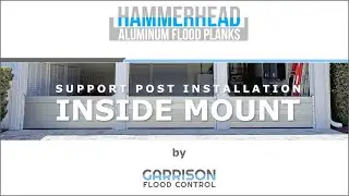 Garrison's Hammerhead&trade; Aluminum Flood-Log Barrier | Inside Post Mount Installation Video