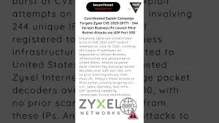 Coordinated Exploit Campaign Targets Zyxel CVE-2023-28771 | Verizon IPs Launch Mirai Botnet Attacks
