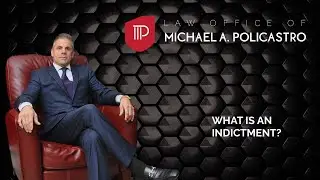 WHAT IS AN INDICTMENT?