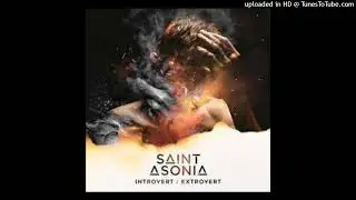 Saint Asonia - Above It All