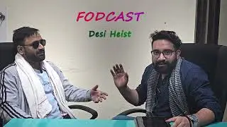 FODCAST | EPISODE 1 | DESI HEIST |  Desi hiphop podcast