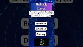 Magic Mirror Magic Riddle Challenge Can Guess This?