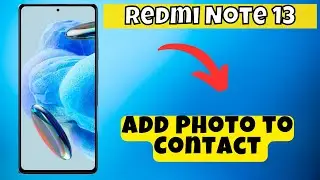 Add Photo to Contact Redmi Note 13 pro || How to add photo to contacts || Contacts settings