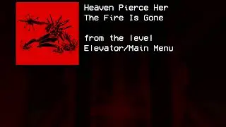 ULTRAKILL OST: The Fire Is Gone