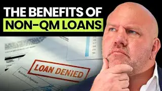 What Is A Non-QM Loan & What Are The Benefits?