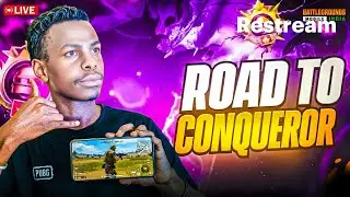 ROAD TO CONQUERER
