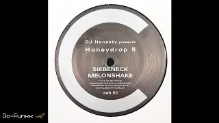 Dj Honesty - Melonshake  [Cabinet Records &lrm;&ndash; Cab 51]
