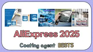 2025 Coating agent BEST5 - AliExpress