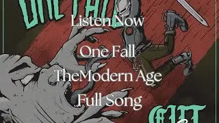 One Fall- The Modern Age-Full Song(Melodic Punk/Hardcore)