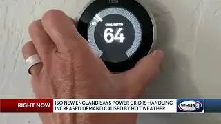 New England power grid handling increased demand from hot weather