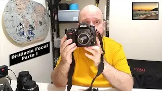 Aula 06 - Distância Focal - Parte I