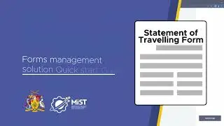 MIST Forms Management Solution