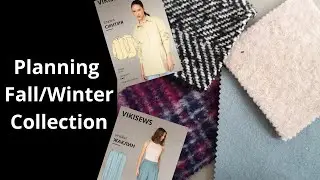 Vlog #30 : Planning Fall/Winter Collection