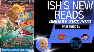 NEW DC Comics For The Week OF January 31st, 2023