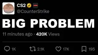 CS2's Biggest Problem Right Now is Making Players Quit