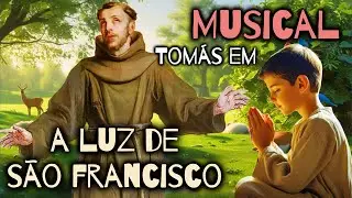 São Francisco e Tomás: A Luz do Santo | Música Infantil Católica com Tomás 🌟 Catequese