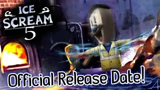 Ice Scream 5 Release Date! | IS5 Expected Release Date! | Ice Scream 5