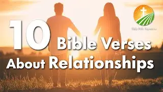 10 Bible Verses About Relationships