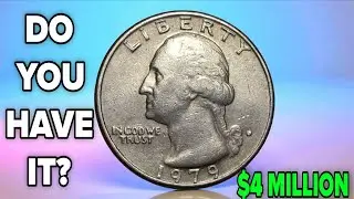 1979 Washington Quarter Could Make You Millions &ndash; Most Valuable Quarter Dollar Coin Worth Big Money!