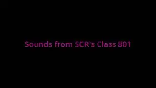 Using Sounds of SCR's Class 801 to make some parts of Ochame Kinou