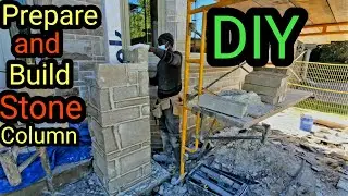 How To Prepare  and Build a Stone  Column