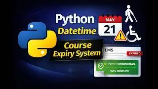 Python Lecture 16: Python Datetime Explained | Build Course Expiry System (Real Project) | with NVDA