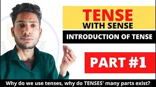 Tense | Part - 1 | Introduction of Tense | EMC IQ | Raj Singh Bhati | Tense With Sense |