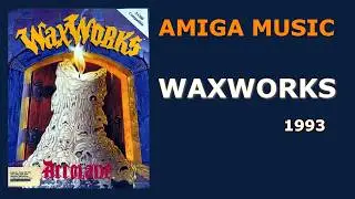 Waxworks - Amiga Original Soundtrack