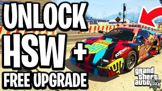 How To UNLOCK HSW + FREE UPGRADE In GTA 5 Online - Full Guide