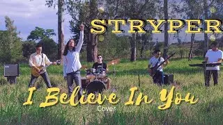 Stryper - I Believe In You (cover by @supernovah)