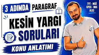 📌 25) Kesin Yargı Soruları (Konu Anlatımı) | 3 Adımda Paragraf