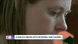 9-year-old creates gifts for child patients at Roswell Park