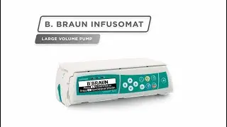 Equipment Spotlight - B Braun Infusomat Space (Large Volume Pump)