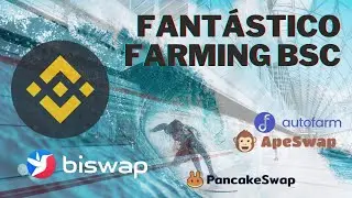 Farming con alto APY en Binance Smart Chain (BSC) utilizando PancakeSwap, Biswap, ApeSwap y AutoFarm
