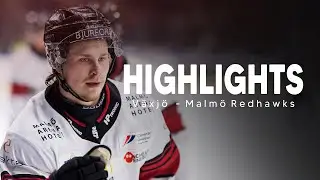 H&ouml;jdpunkter: V&auml;xj&ouml; Lakers &ndash; Malm&ouml; Redhawks 26/12-25