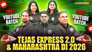 🚀 Launching Tejas Express 2.0 & Maharashtra DI 2026 | Free YouTube Batch | PW