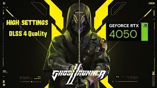 Ghostrunner 2 - High setting - DLSS 4 Quality - Lenovo LOQ 2024 : i5 13450HX RTX 4050 #grumorty