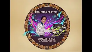 &ldquo;El Legado Mel&oacute;dico de Charanjit Singh, el padre del acid house&rdquo; - 