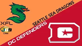 XFL LIVE STREAM: Seattle Sea Dragons at DC Defenders