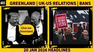 20 Jan 2026 - Trump&rsquo;s Nobel Tantrum, The New Suez Crisis & Social Media Ban