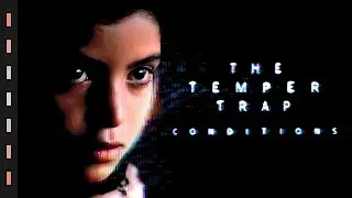 The Temper Trap - Science of Fear (Instrumental)