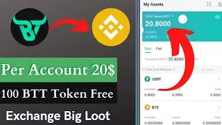 20$ instant profit loot || By Trade New loot || By Trade Exchange BTT Token 