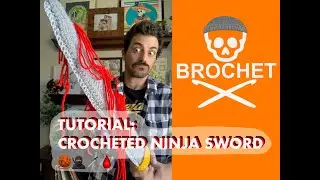 Tutorial: Crocheted Ninja Sword